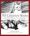 All Creation Wait...