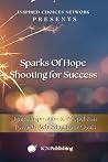 Sparks of Hope: S...