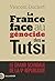 La France face au génocide des Tutsi  by Vincent Duclert