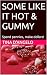 SOME LIKE IT HOT & GUMMY: S...