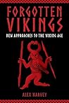 Forgotten Vikings by Alex Harvey