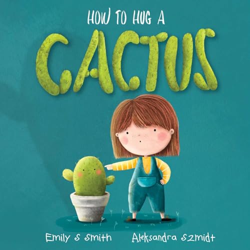 How To Hug A Cactus (Board Book)