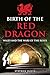 Birth of the Red Dragon by Stephen  David