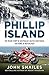 Phillip Island: The inside ...