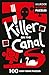 Collins Murder Mystery Puzzles - Killer on the Canal: 100 logic puzzles to solve the murder mystery
