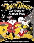 Reggie Rabbit: The Ghost of Seagull Rock