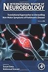 Translational Approaches to Unravelling Non-Motor Symptoms of Parkinson’s disease (Volume 174) (International Review of Neurobiology, Volume 174)