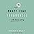Practicing Forgiveness: A Path Toward Healing; Library Edition