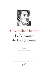 Le Vicomte de Bra...