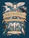 Ornithography: An...