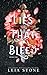 Lies That Bleed by Stone