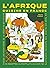 L'Afrique cuisine en France by Vérane Frédiani