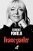 Franc-parler by Florence Portelli