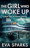 The Girl Who Woke Up