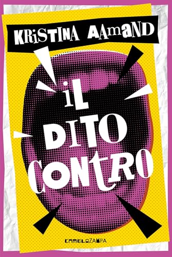 Il dito contro (Le Spore #1)