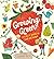 Growing Green: A First Book of Gardening