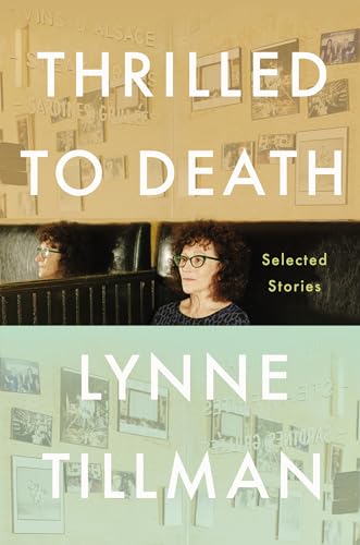 Thrilled to Death: Selected Stories (Hardcover)