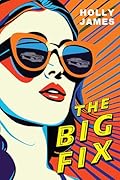The Big Fix