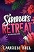 Sinners Retreat (Slaycation...