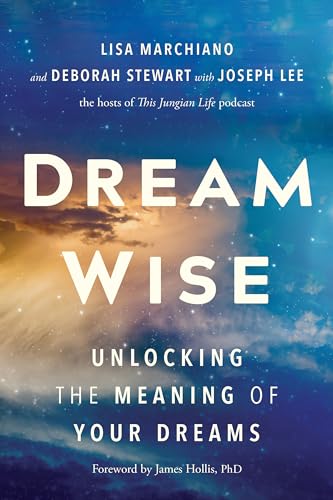 Dream Wise: Unlocking the Meaning of Your Dreams (Hardcover)