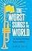 The Worst Songs in the World: The Terrible Truth About National Anthems
