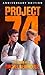 Project 74: Anniversary Edition (Red Rain, #1.5)