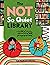 The Not So Quiet Library