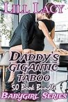 Daddy's GIGANTIC ...