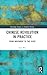 Chinese Revolution in Practice (Routledge Studies in Modern History)
