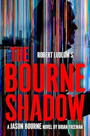 The Bourne Shadow (Jason Bourne #19)