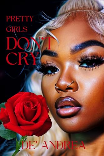 Pretty Girls Don't Cry (Kindle Edition)