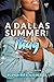 A Dallas Summer with A Thug by Ms. Latrisha A Dallas Summer with A Thug by Ms. Latrisha
