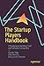 The Startup Players Handbook: A Roadmap to Building SaaS and Software Companies