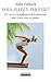 Vous allez y arriver !: Les...