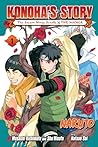 Naruto: Konoha’s Story—The Steam Ninja Scrolls: The Manga, Vol. 1