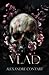 VLAD (French Edition)