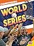 World Series by Alan Cho