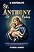 A NOVENA TO ST. ANTHONY OF ...