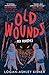 Old Wounds