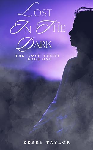 Lost In The Dark (The Lost, #1)