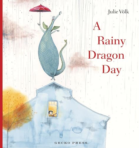A Rainy Dragon Day (Hardcover)