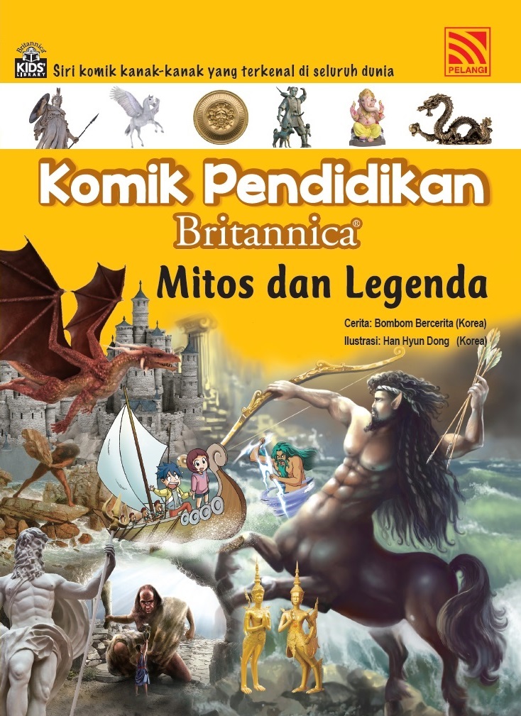 Komik Pendidikan Britannica 32: Mitos dan Legenda