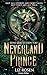 Neverland Prince - Seine Liebe ist dein Tod