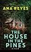 The House in the Pines
