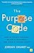 The Purpose Code by Jordan Grumet The Purpose Code by Jordan Grumet