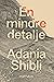 En mindre detalje by Adania Shibli