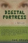 Digital Fortress by Dan    Brown