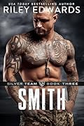 Smith (Silver Team #3)