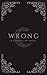 Wrong by G.C. Cade