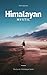Himalayan Mystics: The Sacr...